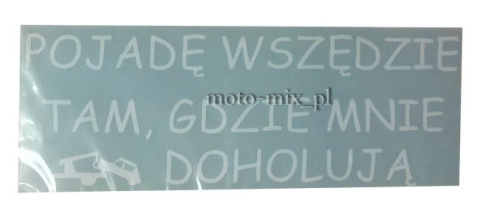 Naklejka napis UWAŻAJ NA IDIOTĘ KTÓRY JEDZIE ZA MNĄ! BIAŁA Naklejka napis UWAŻAJ NA IDIOTĘ KTÓRY JEDZIE ZA MNĄ! BIAŁA