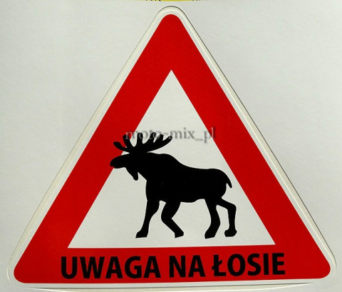 Naklejka UWAGA NA ŁOSIE Naklejka UWAGA NA ŁOSIE